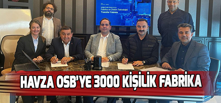 Havza Osb’ye 3000 Kişilik Fabrika