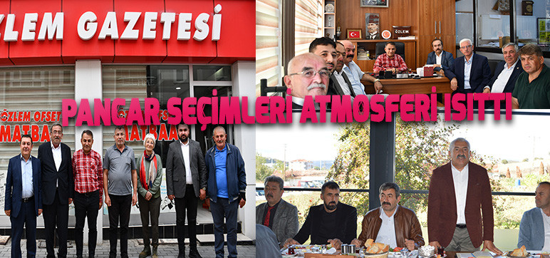 Pancar Seçimleri Atmosferi Isıttı