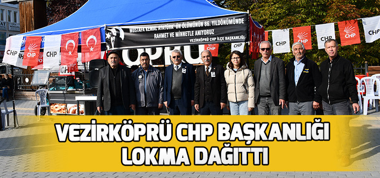 VEZİRKÖPRÜ CHP BAŞKANLIĞI LOKMA DAĞITTI