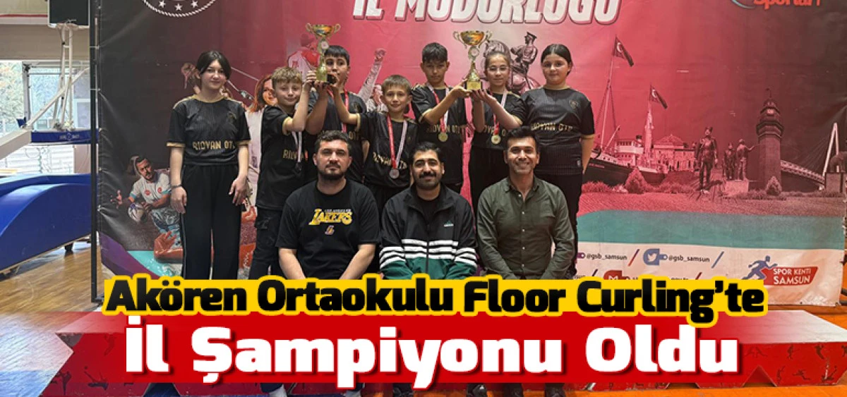Ak&ouml;ren Ortaokulu Floor Curling&rsquo;te İl Şampiyonu Oldu