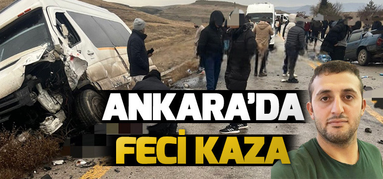 Ankara’da Feci Kaza