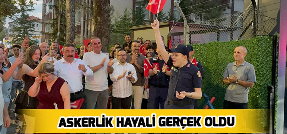 Askerlik Hayali Ger&ccedil;ek Oldu