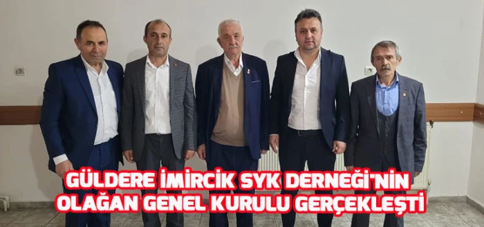 G&uuml;ldere İmircik SYK Derneği'nin  Olağan Genel Kurulu Ger&ccedil;ekleşti