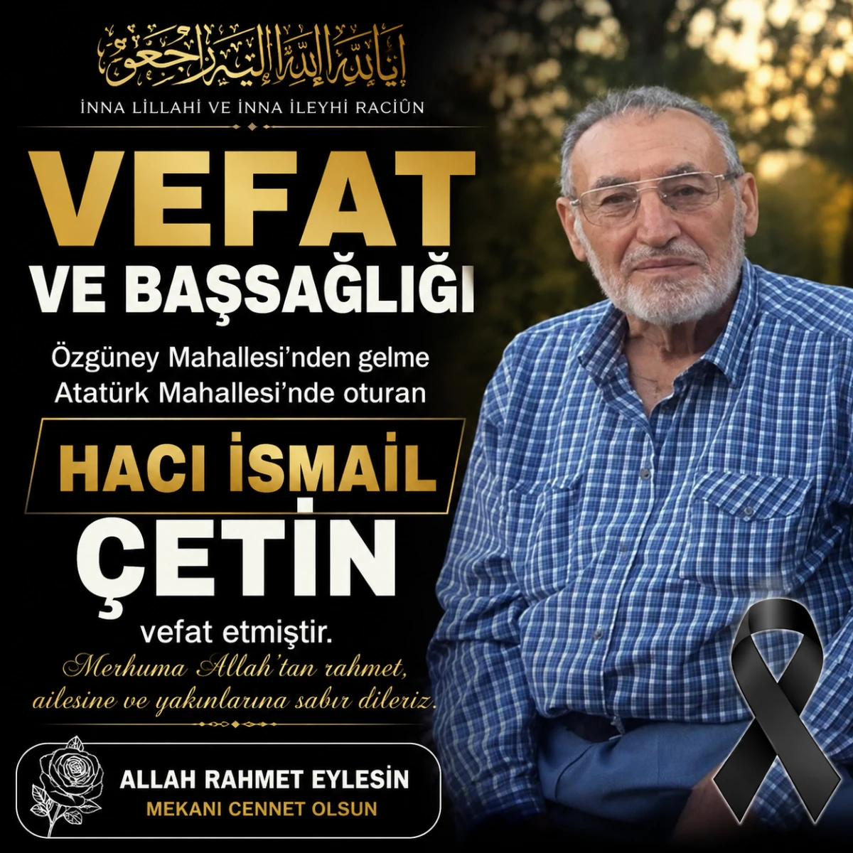 Hacı İsmail &Ccedil;etin Vefat Etti
