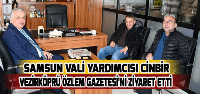 Samsun Vali Yardımcısı Cinbir Vezirköprü Özlem Gazetesi’ni Ziyaret Etti