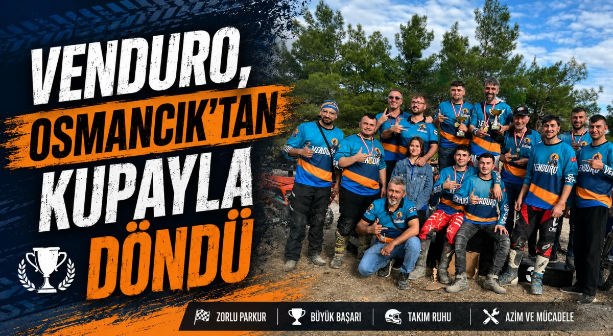 VENDURO, Osmancık&rsquo;tan Kupayla D&ouml;nd&uuml;