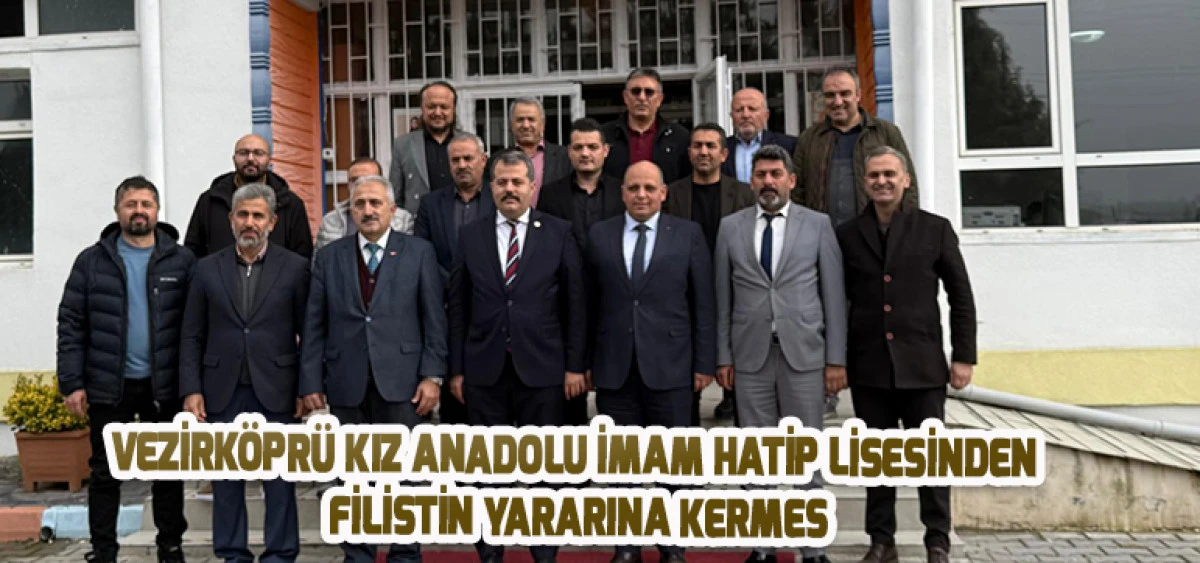 Vezirköprü Kız Anadolu İmam Hatip Lisesinden Filistin Yararına Kermes