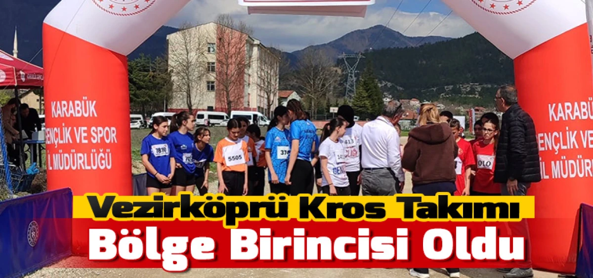 Vezirk&ouml;pr&uuml; Kros Takımı B&ouml;lge Birincisi Oldu