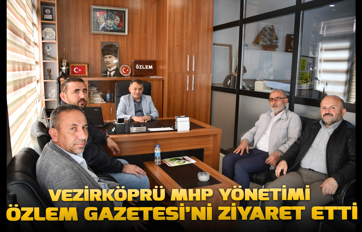 Vezirköprü MHP Yönetimi Özlem Gazetesi’ni Ziyaret Etti