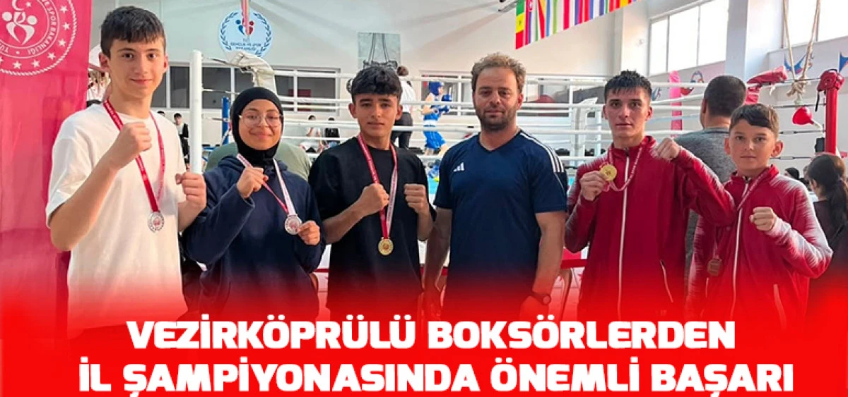Vezirk&ouml;pr&uuml;l&uuml; Boks&ouml;rlerden İl Şampiyonasında &Ouml;nemli Başarı