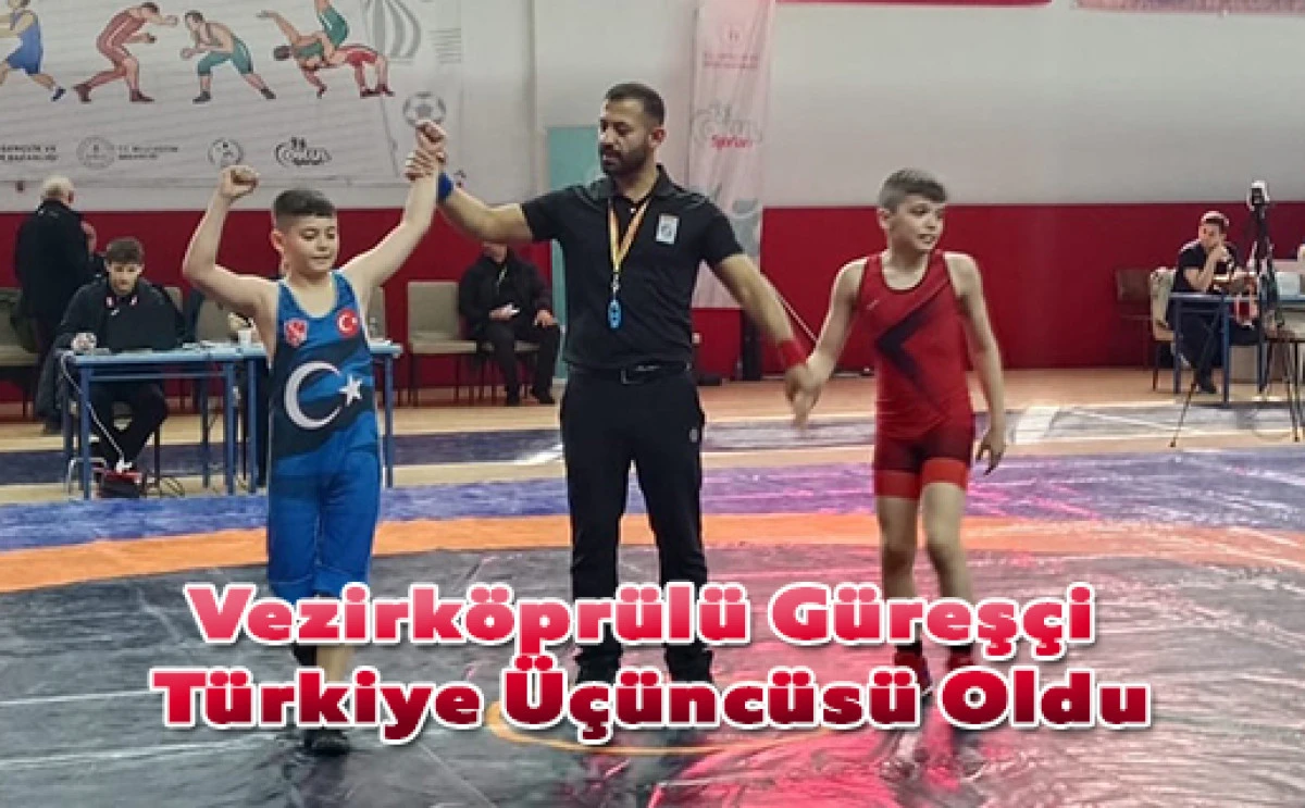 Vezirk&ouml;pr&uuml;l&uuml; G&uuml;reş&ccedil;i T&uuml;rkiye &Uuml;&ccedil;&uuml;nc&uuml;s&uuml; Oldu